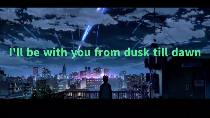 dusk till dawn_nightcore☺️🌛🌞