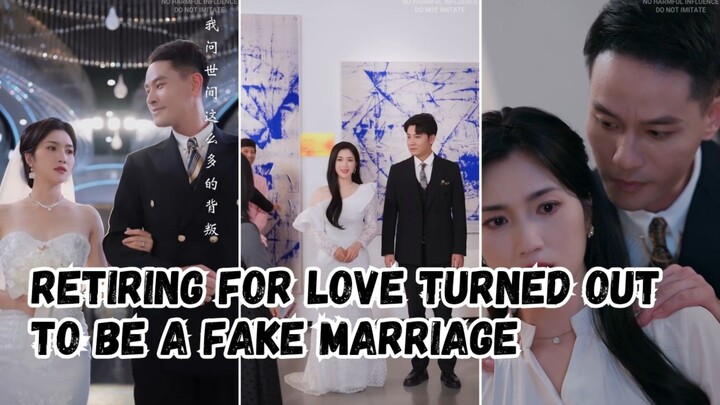 Retiring For Love Turned Out To Be A Fake Marriage