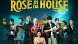 Rose In Da House (2022) Episode 5