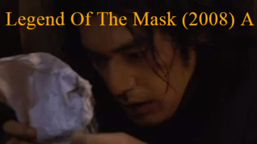 Legend Of The Mask (2008) A