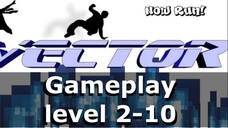 Vector - gameplay level 2-10