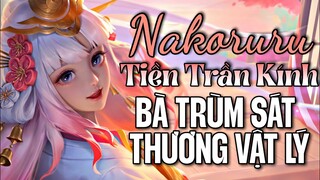 [ Vương Giả Vinh Diệu ] Review Trang Phục SS Nakoruru ( Tiền Trần Kính ) - Bà trùm sát thương vật lý