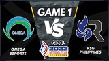 GAME 1 OMEGA ESPORTS VS RSG PHILIPPINES | SIBOL 2022 National Team Selection MLBB Day 1
