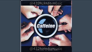 Caffeine - Seribu Malam (2005) [432 Hz]