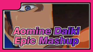 Aomine Daiki Epic Mashup / Kuroko‘s Basketball AMV / Touchin On My