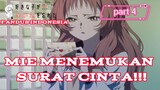 [ FANDUB INDONESIA ] Mie Nemu Surat Cinta Part 4- The Girl I Like Forgot Her Glasses