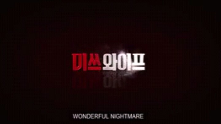 Wonderful Nightmare