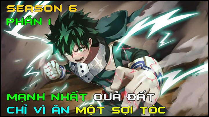 Tóm Tắt Anime "Học Viện Anh Hùng" Season 6 | Review Phim Anime Hay