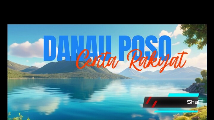 Legenda Danau Poso - Kemurkaan Alam