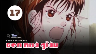 Tập 17| Con Nhà Giàu - Boys Over Flowers【 Lồng Tiếng 】