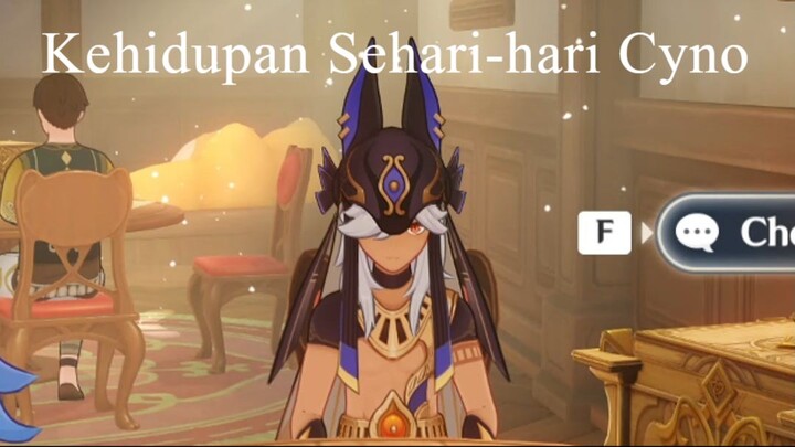 Kehidupan Sehari-hari Cyno