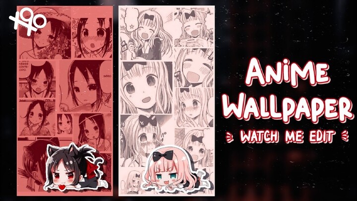 『••✎••』anime wallpaper - watch me edit | xoxoxantzu