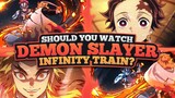 Demon Slayer The Movie: Mugen Train | Should You Watch It?