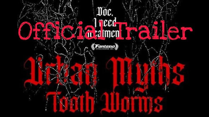 Urban Myths: Tooth Worms official trailer korea 2022