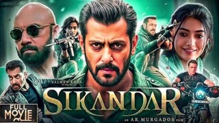 Sikandar 2025 Salman Khan Hindi Movie