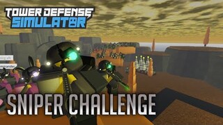 Sniper Challenge | Tower Defense Simulator | ROBLOX