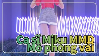 Ca sĩ Miku MMD
Mô phỏng vải