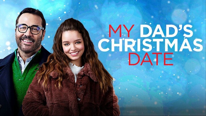 My Dad's Christmas Date 2020 SUB INDO