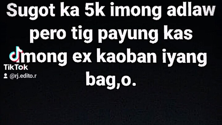 5k adlaw nimo sugot ka