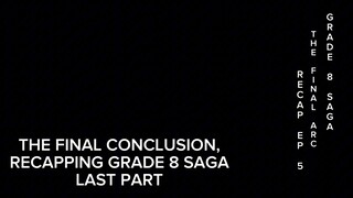 BURAT PIECE G8 SAGA: RECAP EP. 5