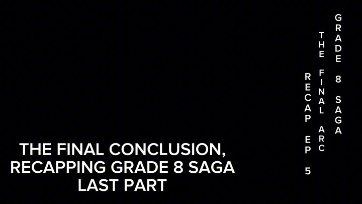 BURAT PIECE G8 SAGA: RECAP EP. 5