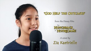 "GOD HELP THE OUTCASTS" Cover by Zia Kaetrielle (with Lyrics)