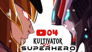 E 04. KAISAR DEWA VS SUPERHERO 04 | ALUR CERITA MANHUA INDONESIA