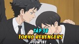 Tóm Tắt Tokyo Revengers Tập 58 | Bí Mật Của Mikey - Takemichi Không Thể Quay Lại Quá Khứ