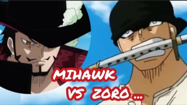 MIHAWK VS ZORO. Endingnya Zoro Bersumpah