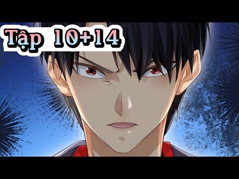 [ Review Manhua ] Tập 10-14: Bị coi là Phế Vật sau 3 năm Tôi trở thành Chiến Thần của đất nước!!