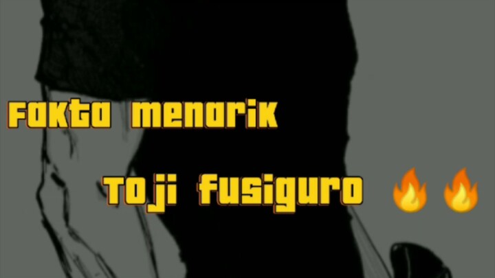 jujitsu kaisen fakta menarik toji fusiguro