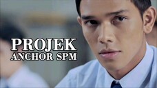 TeleDrama 𝐏𝐫𝐨𝐣𝐞𝐤𝐀𝐧𝐜𝐡𝐨𝐫𝐒𝐏𝐌 [E5-E8] 2021 👨🏻‍🎓 Akhir