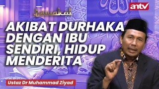 Akibat Durhaka Dengan Ibu Sendiri, Hidup Menderita | Tawakal Eps 40 Full