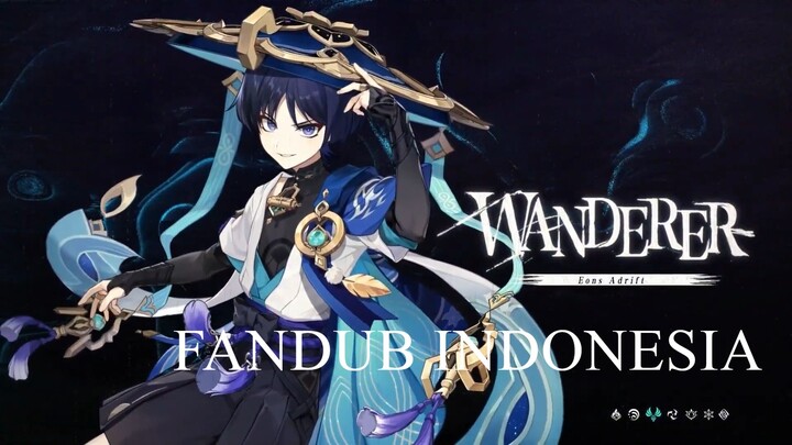 Character Demo - "Wanderer: Of Solitude Past and Present" [Fandub B.Indonesia]