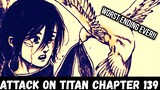 Attack on Titan Chapter 139 Review/Rant
