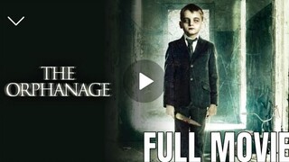 THE ORPHANAGE | HORROR