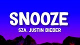 SZA, Justin Bieber - Snooze (Lyrics)