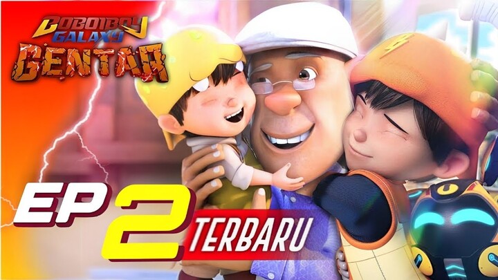 BoBoiBoy Galaxy Gentar Episode Terbaru || BoBoiBoy Punya Adik