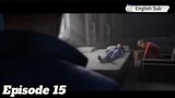 Fatal rule Episode 15 Sub English