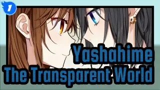Yashahime|[ED]The Transparent World[Limited Time Version with BD]._A1