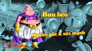 [Hồ sơ nhân vật]. Buu béo – Nguồn gốc và sức mạnh