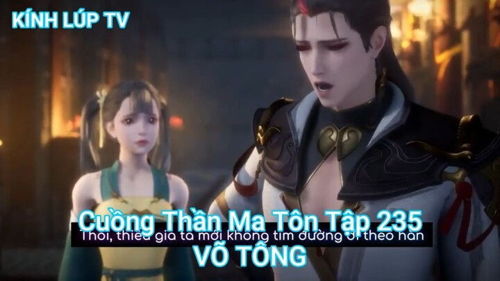 Cuồng Thần Ma Tôn Tập 235-VÕ TÔNG