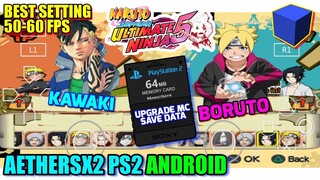 UPGRADE MEMORY CARD 64 MB AETHERSX2 PS2 | NARUTO UN 5 MOD BEST SETTING 60FPS