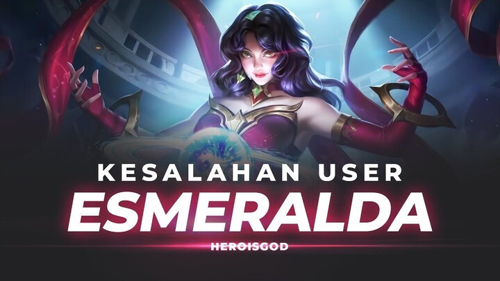 KESALAHAN USER ESMERALDA  BREAKDOWN Mobile Legends Indonesia