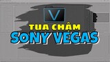 Hướng Dẫn 1 Phút - Tua Chậm Video Trong Sony Vegas
