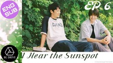 🇯🇵 I Hear the Sunspot | HD Episode 6 ~ [English Sub] Hidamari ga Kikoeru (2024)