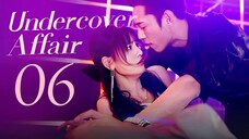 🇨🇳l Undercover Affair EPISODE 6 l2024 [SOFTCODED SUB]