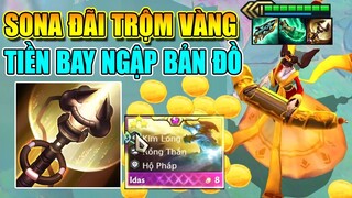 SONA PHIÊN BẢN " ĐÃI TRỘM VÀNG " 1 ROUND H.A.C.K 10 VÀNG LÀ CÓ THẬT