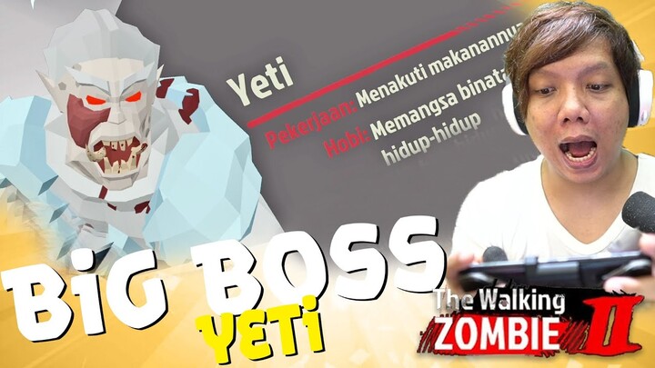 BiG BOSS YETi x TAMAT 😂 The Walking Zombie 2