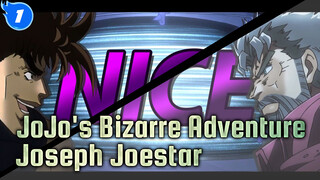 JoJo's Bizarre Adventure|Character Song of Joseph Joestar [niiiiiiiice]_1
